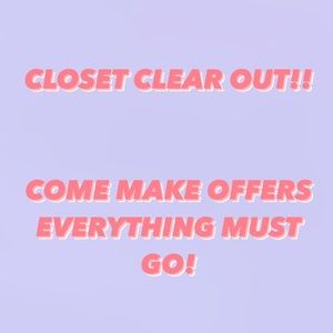 Make Offers!! I’d love to sell out my closet and totally willing to negotiate 💜